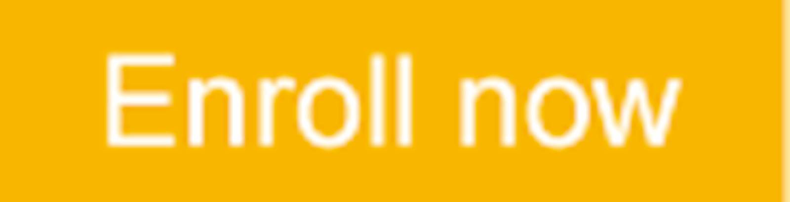 Enroll now button